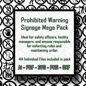 Industrial Prohibited Work Signs and SVG Pack: Ensure Safety in the Workplace. Signage Required for Compliance - SVG Ai Png Dxf PDF