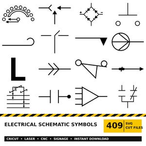 Könnte beinhalten: Eine Sammlung von schwarz-weißen elektrischen Schaltplansymbolen, die in einem Raster angeordnet sind. Der Text unten lautet ELECTRICAL SCHEMATIC SYMBOLS 409 SVG CUT FILES, CRICUT, LASER, CNC, SIGNAGE, INSTANT DOWNLOAD. Das Design zeigt verschiedene Linien.