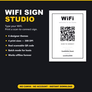 以下が含まれることがあります： QRコード、WiFi、welcome to our home、SCAN TO CONNECT、NETWORK CasaDelSol_Guest、PASSWORD sunshine2026というテキストが記載されたデジタルWiFiサインテンプレート。画像には6つのデザインテーマや4つの印刷サイズなどの機能が記載されています。