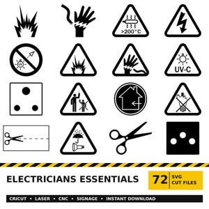 May include: A collection of black and white safety and electrical icons arranged in a grid, including hazard symbols, warning triangles, and utility graphics. The bottom text reads ELECTRICIANS ESSENTIALS 72 SVG CUT FILES CRICUT LASER CNC SIGNAGE INSTANT DOWNLOAD.