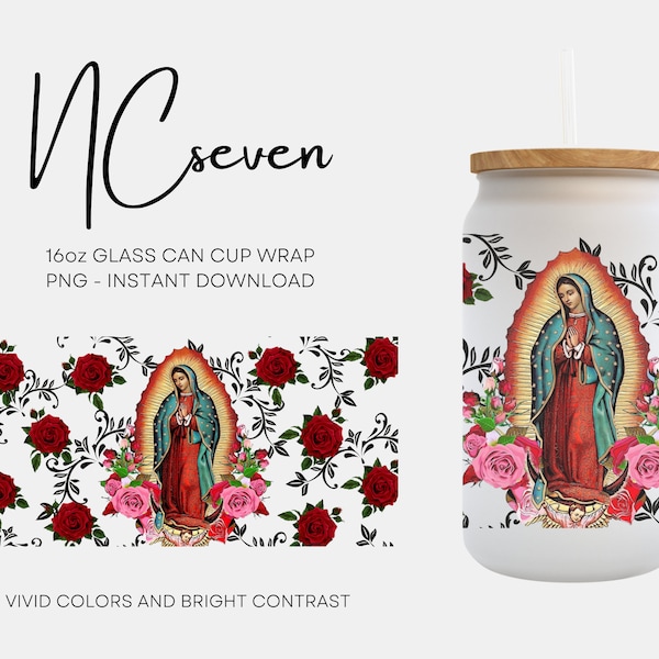 Virgen de Guadalupe 16oz Glass Cup Wrap | Our Lady of Guadalupe Mexican Catholic PNG Instant Download | Files for Sublimation