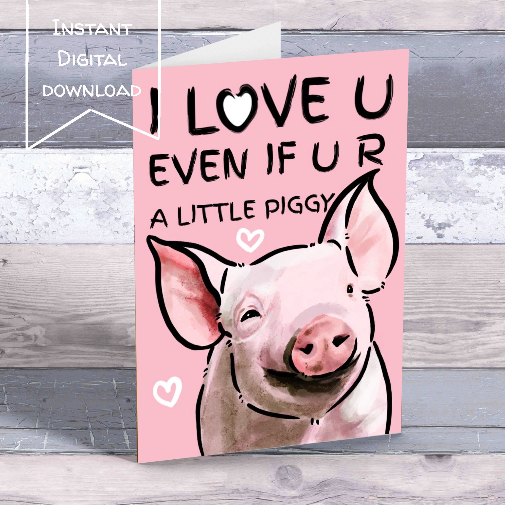 Printable Pig Valentines Card, Printable Love Card Cute, 5 X 7 Greeting ...