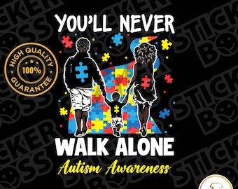 Afro Family Autism Awareness Print – You'll Never Walk Alone (Digital Download)