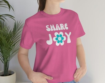 Share Joy Short Sleeve Tshirt