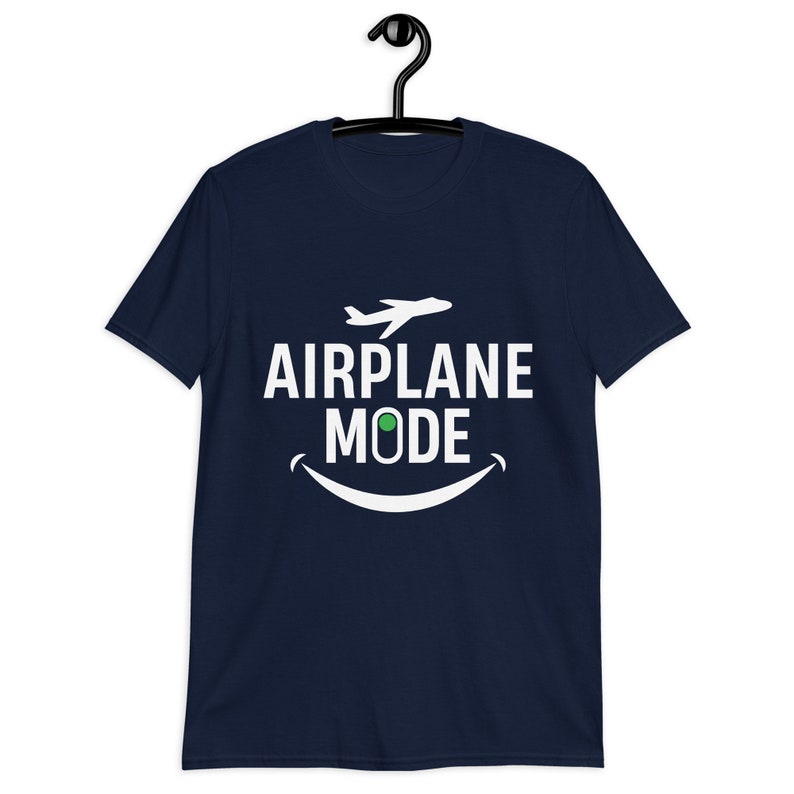 irplane Mode Shirt , Airplane Shirt, Travel Shirt, Gift for Traveler, Traveler Shirt, Gift for Adventurer, Vacation Shirt, Adventure Awaits
