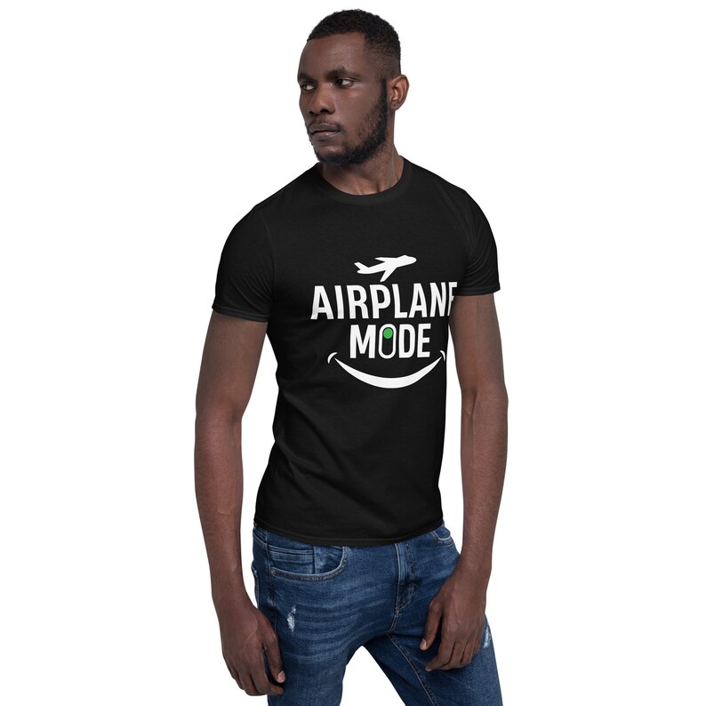 irplane Mode Shirt , Airplane Shirt, Travel Shirt, Gift for Traveler, Traveler Shirt, Gift for Adventurer, Vacation Shirt, Adventure Awaits