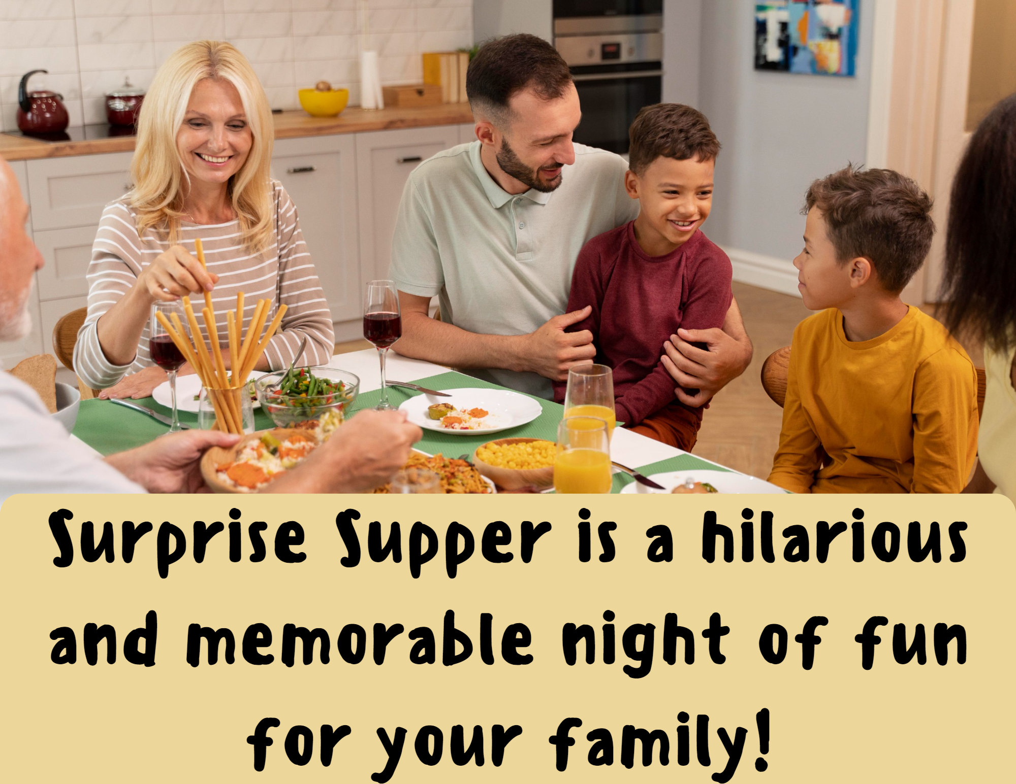 Surprise Supper