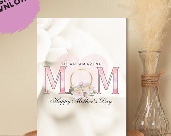 Mother's Day Greeting Card | Happy Mother's Day | Floral Card for Moms | Printable Instant Download