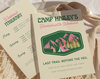 Camp Bachelorette Party Invitation and Itinerary, Mountain Bachelorette, Last Trail Before The Veil, Girl Trip Weekend