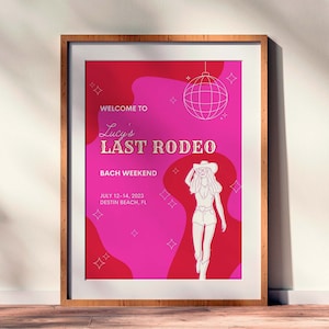 Last Rodeo Welcome Sign For Bachelorette Weekend, Disco Cowgirl Theme Bachelorette Party Decorations