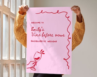 Hand Drawn Welcome Sign For Bachelorette Party, Vino Before Vows, Editable Canva Template