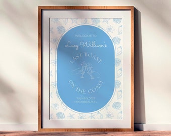 Coastal Grandma Welcome Sign For Beach Bachelorette Party, Last Toast On The Coast, Bachelorette Sign, Canva Template