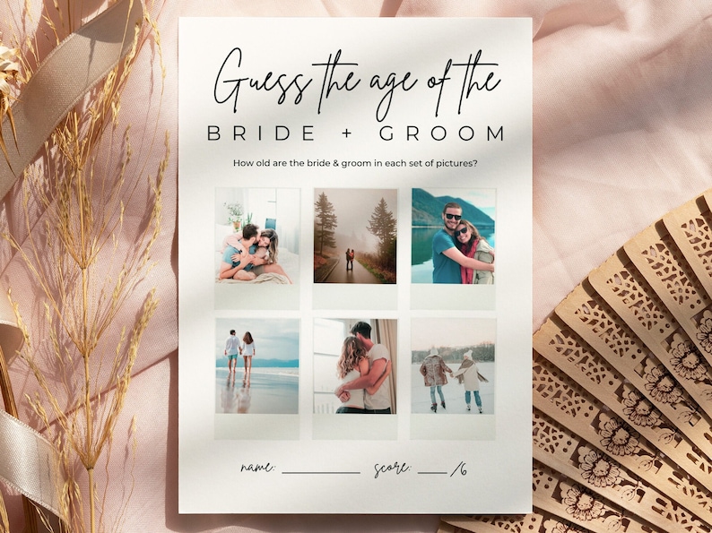 May include: A printable game card with the text "Guess the age of the Bride + Groom" and six Polaroid-style photos of a couple at different ages. The card also includes a space for a name and a score out of six.
