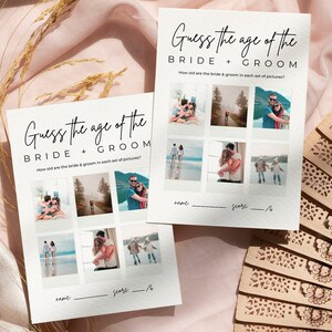 May include: Two printable game cards with the text "Guess the age of the Bride + Groom" and a grid of photos. The text "How old are the bride & groom in each set of pictures?" is below the title. The cards have a space for a name and score.