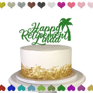Custom Name Palm Tree Happy Retirement Cake Topper,  Personalized Name Retired Cake Topper,  Retirement Party Decoration