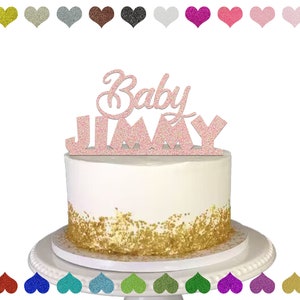 Custom Baby Name Cake Topper, Happy Birthday Baby Shower Cake Topper, Personalized Birthday Cake Topper, Custom Birthday Decoration