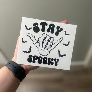 Stay Spooky Aufkleber