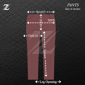 K&ouml;nnte beinhalten: Diagramm einer Hose mit beschrifteten Ma&szlig;en: Taille, Schritt, H&uuml;fte, Oberschenkel, Schrittl&auml;nge und Bein&ouml;ffnung. Der Text "PANTS Size in inches" wird angezeigt. Ein stilisiertes "Z"-Logo befindet sich in der oberen linken Ecke.