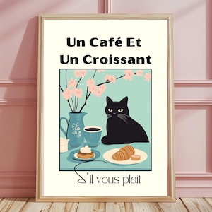 French Cafe Croissant Cat Print, Retro Coffee Drink Poster, Un Cafe Sil Vous Plait, Coffee Lover, Kitchen Print, HomeDecor, Digital Download