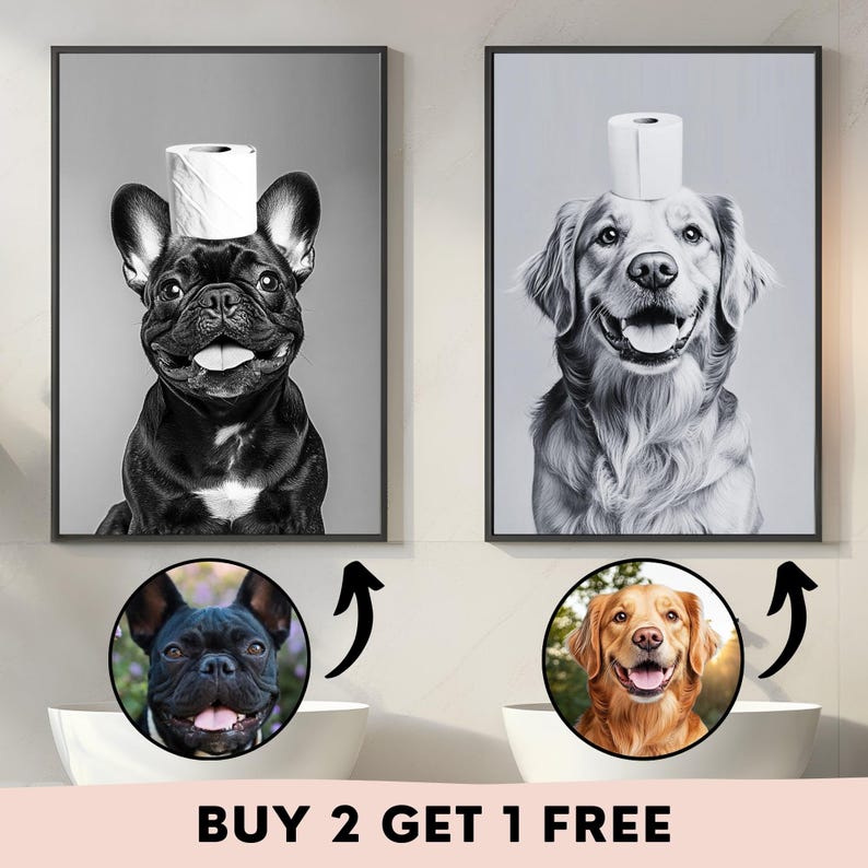 K&ouml;nnte beinhalten: Zwei Schwarzwei&szlig;-Leinwanddrucke mit einem franz&ouml;sischen Bulldoggen und einem Golden Retriever, die Toilettenpapierh&uuml;te tragen. Der Text "BUY 2 GET 1 FREE" befindet sich am unteren Rand des Bildes.
