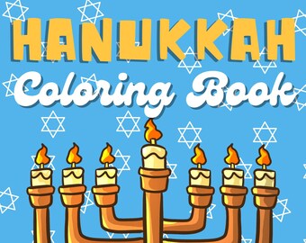 Awesome Hanukkah Coloring Book For Kids and Adults!: A Jewish Holiday Gift For Kids & Children of All Ages | Large 8.5 x 11 Size | 97 pages