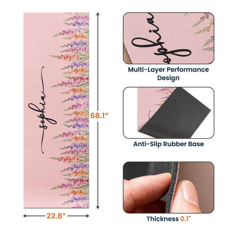 May include: A rectangular pink yoga mat featuring a floral border of purple, orange, and pink flowers with the name Sophia in black script. The mat measures 68.1 inches by 22.8 inches with a 0.1 inch thickness, a black anti-slip rubber base, and layers.