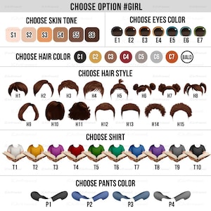 May include: A guide for personalizing a cartoon girl character. It presents options for skin tone, eye colour, hair colour, hairstyle, shirt, and trousers colour. Text includes "Choose Option #Girl" and selection codes.
