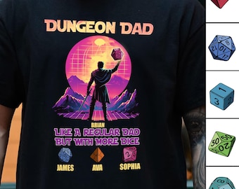 Dungeon Dad Like A Regular Dad But With More Dice, Personalized Shirt, Father's Day Gifts for Him, Papa, Grandpa, Dad Birthday Gifts