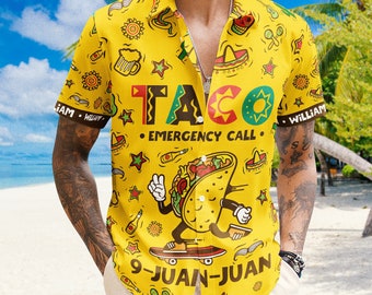 Custom Taco Hawaiian Shirt, Taco Emergency Call 9-Juan-Juan Mexican Gift For Him, Taco Beach Shirt, Cinco De Mayo, Taco Aloha Shirt