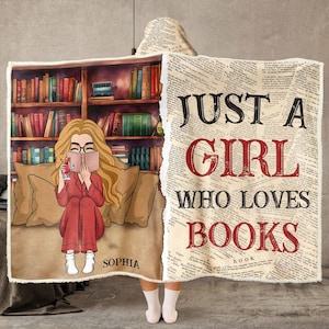 Personalized Book Lover Wearable Hooded Blanket, Just A Girl Who Loves Book, Warm Blanket Gift For Girls Book Lovers Bookworm Booknerd