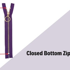 May include: A purple closed-bottom zipper with a gold-colored pull. The word "Lenght" is written in red next to a red line indicating the length of the zipper. The text "Closed Bottom Zipper" is written in black.