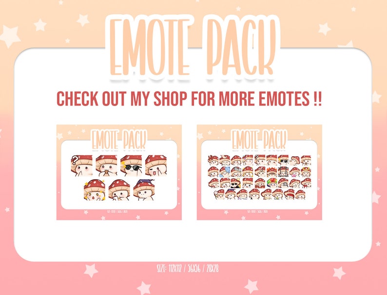 May include: Two digital images of a set of mushroom character emotes. The first image shows 8 emotes with different expressions. The second image shows 48 emotes with different expressions and accessories. The text "EMOTE PACK" is at the top of each image. The text "CHECK OUT MY SHOP FOR MORE EMOTES!!" is at the top of the image. The text "$17.11/170117/5606/28078" is at the bottom of the image.