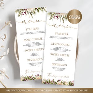 May include: Two Thanksgiving menu cards with a floral design. The menus list starters, main courses, sweet treats, and beverages. The text includes "Thanksgiving 2025" and "Edit with Canva."