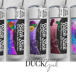 Bitch Stick Chapstick, protection against bitches & hoes tumbler, 20oz tumbler download, digital design, Sublimation design,Bundle 5png