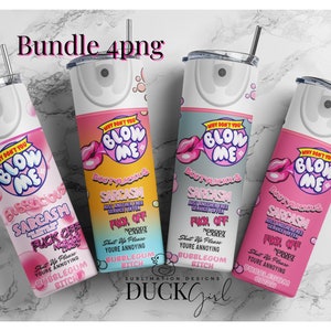 Bundle Blow me 20oz tumbler | Bubblelicious | Spray can | bubbles | funny tumbler png | sarcastic tumbler design |4 Png Digital download