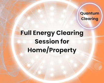 Full Energy Clearing for Home/Property/Vehicle | Quantum Cleansing Session | Remove Negative Energy | Holistic Healing | Positive Energy