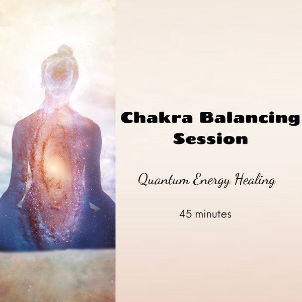 Chakra Balancing Healing Session | 45 minutes | Distance Quantum Energy Clearing | Inner Holistic Healing | Positive Energy Gift