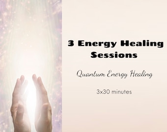 3 Energy Healing Sessions | 3x30 minutes | Quantum Holistic Healing | Distance Spiritual Healing | Spiritual Gift