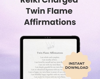 Twin Flame Affirmations | Energetically Charged | Spiritual Soul Healing | Positive Mindset | Printable PDF | Wall Art