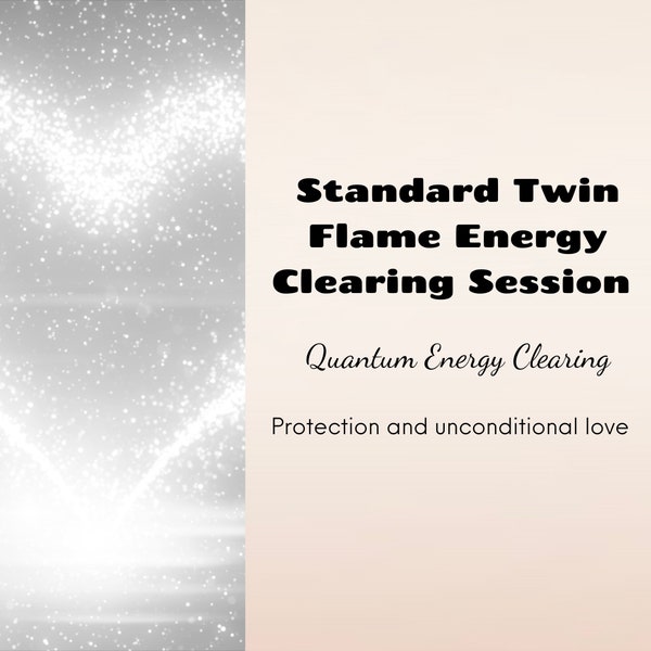 Twin Flame Energy Clearing Session | Quantum Energy Cleansing | Holistic Healing Distance Session | Twin Flame Journey | Spiritual Gift
