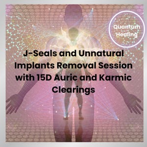 May include: A digital illustration of a person with a glowing light in their chest. The image is surrounded by a pink and white geometric pattern. The text "Quantum Healing" is in a circle at the top right corner. The text "J-Seals and Unnatural Implants Removal Session with 15D Auric and Karmic Clearings" is in the center of the image.