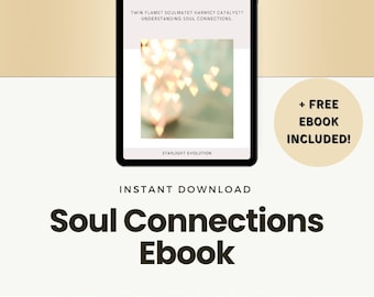 Soul Connections Ebook | Twin Flame Soulmate Karmic Manual |  Inner Guidance | Instant Digital Download