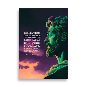 Marcus Aurelius Posters | Perfection Of Character | Marcus Aurelius Quotes | Stoic Quotes | Meditations | Philosophical Quote
