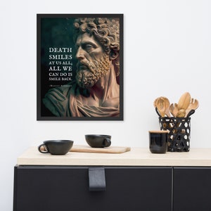 Marcus Aurelius Quote Framed Poster | Death Smiles At Us All | Stoic Quotes | Stoic Gift | Marcus Aurelius Gifts | Stoic Posters
