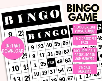 May include: Black and white printable bingo cards with the text "BINGO" at the top. The cards include numbers 1-75. The text "1,000 Unique Bingo Cards", "1 & 2 Cards Per Page", "Includes Call Cards, Board and Markers", and "75 Call Numbers" is also included on the page.