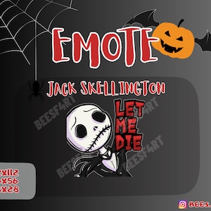 Op de afbeelding: Een zwart-witte cartoonillustratie van Jack Skellington uit The Nightmare Before Christmas. Hij draagt ​​een zwart pak en een stropdas en heeft een gestikte mond. De tekst "Let Me Die" staat in rood boven hem. De achtergrond is zwart met een spinnenweb en een pompoen.