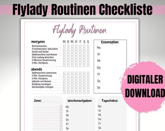 Flylady routines checklist, weekly overview incl. meal plan, daily focus, zone, notes