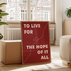 Taylor Poster August To Live For The Hope Of It All Song Lyric, Taylor Wall Print Affirmation Quote, Girly Bedroom Motivational, DIGITAL