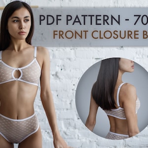 May include: PDF pattern for a front closure bra. The pattern is for size 70. The image shows a woman wearing a white lace bra and matching underwear.