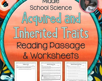Inherited and Acquired Traits Reading Comprehension Passage and Worksheets for Middle School Genetics and Homeschool Science Units